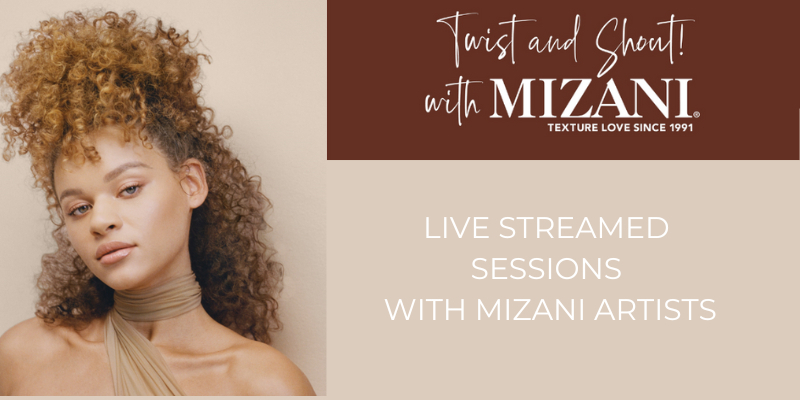 Mizani Twist and Shout! (Live Streamed) Thumbnail