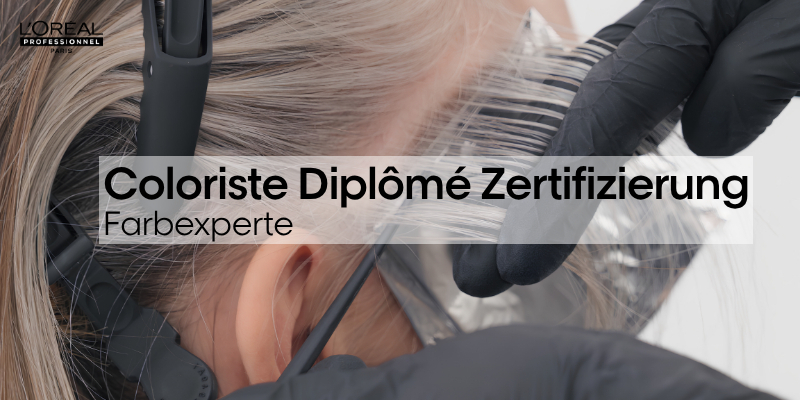 Coloriste Diplômé Zertifizierung | Farbexperte | L'Oréal Pro AT Thumbnail