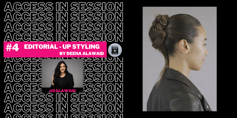 ACCESS IN SESSION #4 Editorial Up Styling Thumbnail