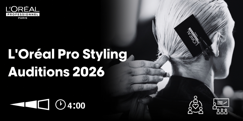 Pro Styling Auditions | L’Oréal Professionnel | *Free Thumbnail