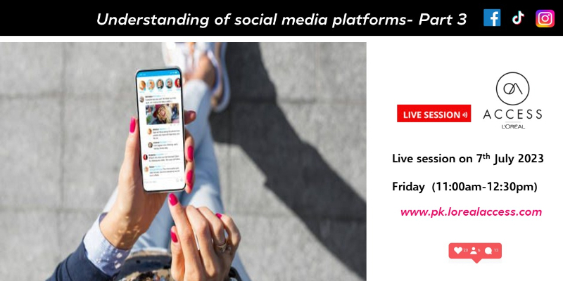 UNDERSTANDING OF SOCIAL MEDIA PLATFORMS PART 3 - LIVE- 7th JULY 2023 Image
