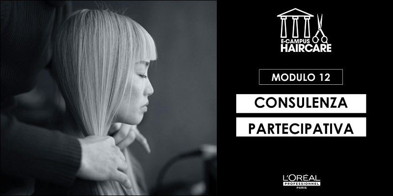 E-CAMPUS HAIRCARE - MODULO 12 : CONSULENZA PARTECIPATIVA Thumbnail