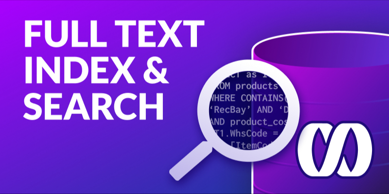Full Text Index and Search