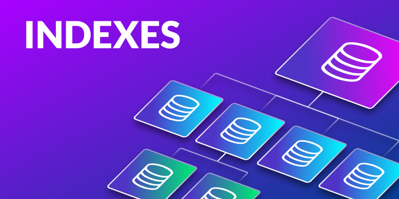 Indexes