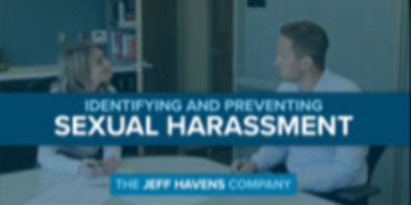 Identifying and Preventing Sexual Harassment