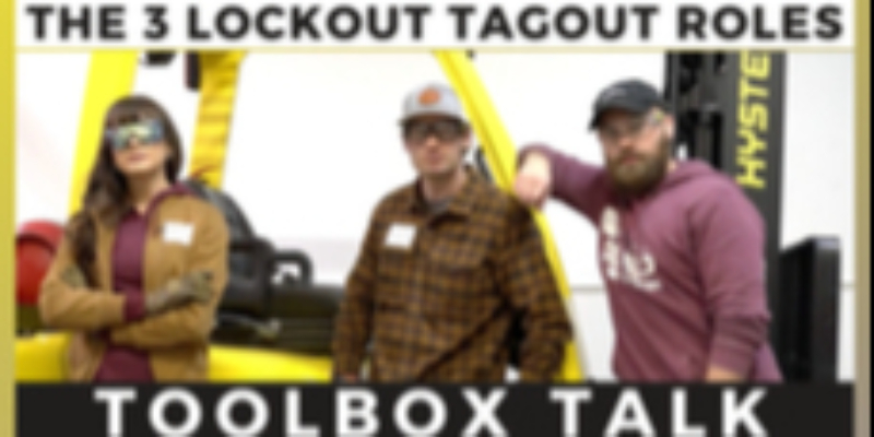 The 3 Lockout Tagout Roles
