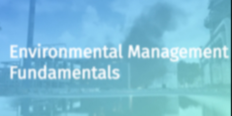 Environmental Management Fundamentals