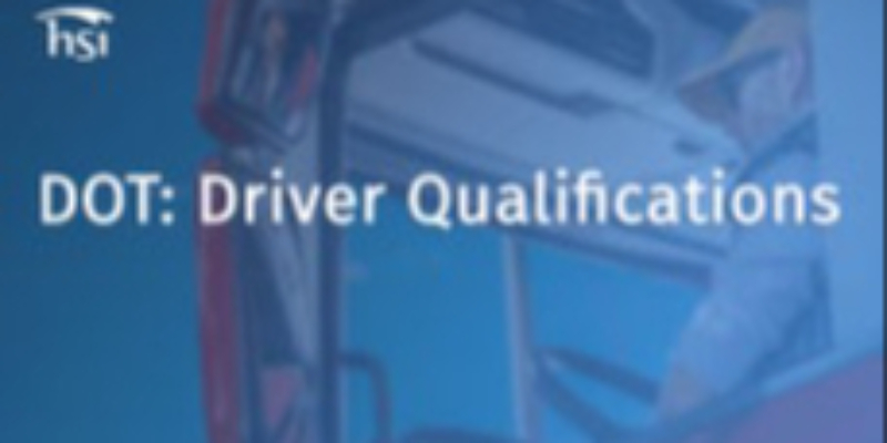 DOT: Driver Qualifications