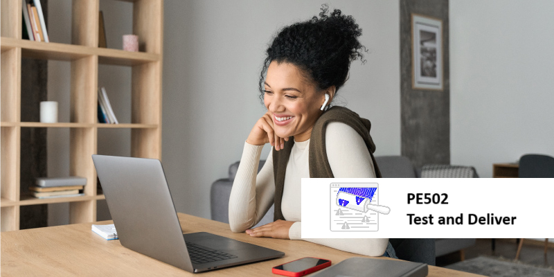 PE502: Test and Deliver